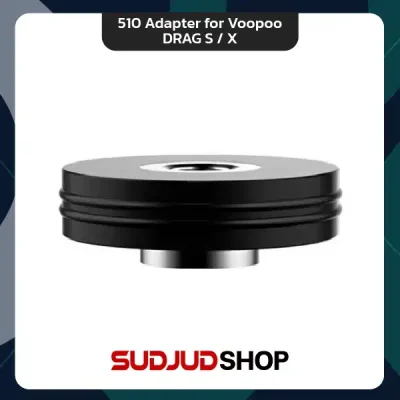 510 Adapter for Voopoo DRAG S / X