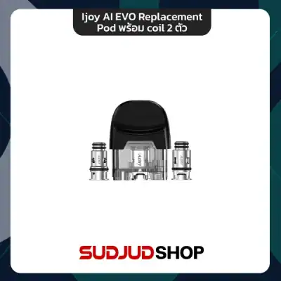 Ijoy AI EVO Replacement Pod พร้อม coil 2 ตัว