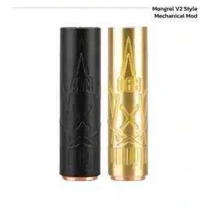 Mongrel V2 Style Mechanical Mod