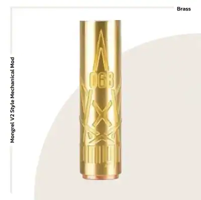 Mongrel V2 Style Mechanical Mod