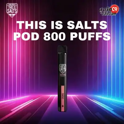 This is Salts ใช้แล้วทิ้ง 800 Puff